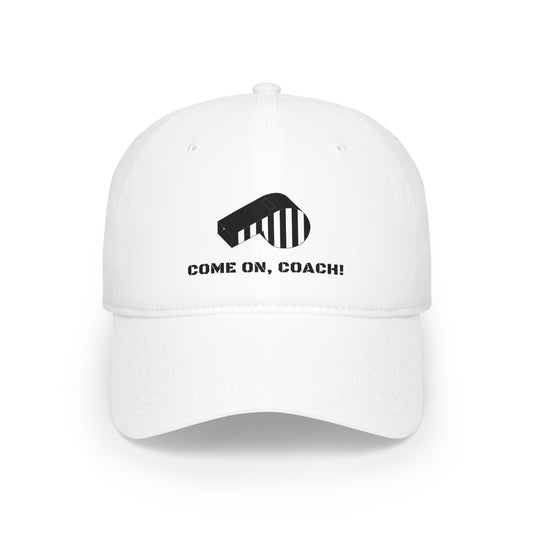 Come on, Coach! - Baseball Hat